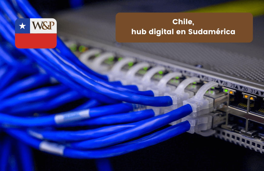 chile hub digital en sudamerica