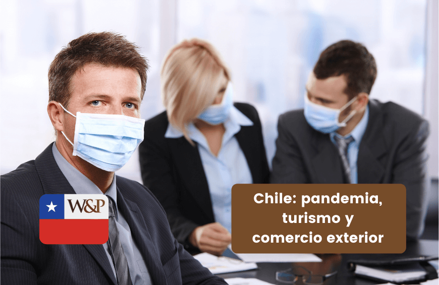 chile pandemia turismo comercio exterior