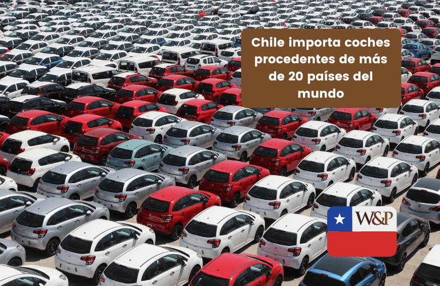 chile importa coches procedentes de mas de 20 paIses del mundo